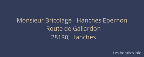 Monsieur Bricolage - Hanches Epernon