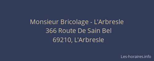 Monsieur Bricolage - L'Arbresle