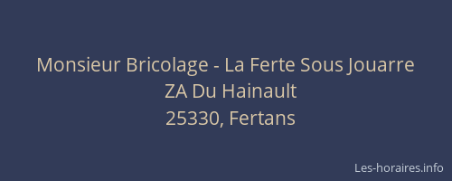 Monsieur Bricolage - La Ferte Sous Jouarre