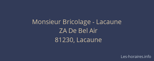 Monsieur Bricolage - Lacaune