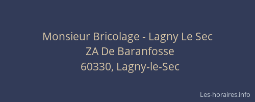 Monsieur Bricolage - Lagny Le Sec