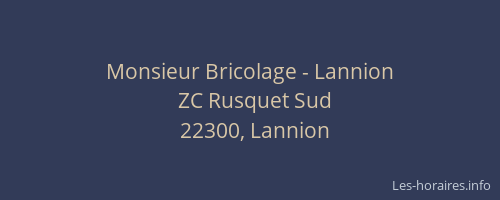 Monsieur Bricolage - Lannion