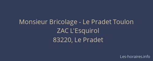 Monsieur Bricolage - Le Pradet Toulon