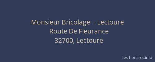 Monsieur Bricolage  - Lectoure
