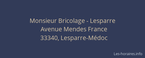 Monsieur Bricolage - Lesparre