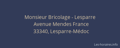 Monsieur Bricolage - Lesparre