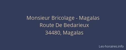 Monsieur Bricolage - Magalas