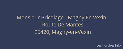 Monsieur Bricolage - Magny En Vexin