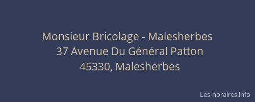 Monsieur Bricolage - Malesherbes