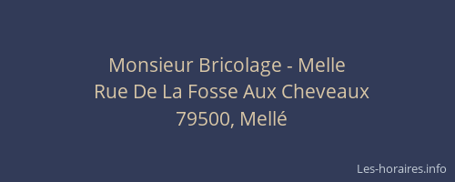Monsieur Bricolage - Melle