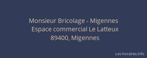 Monsieur Bricolage - Migennes