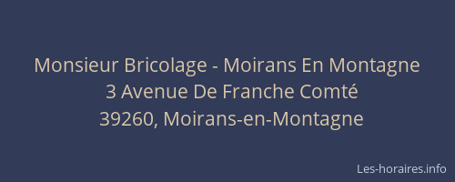 Monsieur Bricolage - Moirans En Montagne