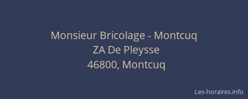 Monsieur Bricolage - Montcuq