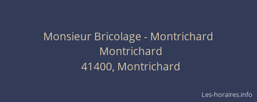 Monsieur Bricolage - Montrichard