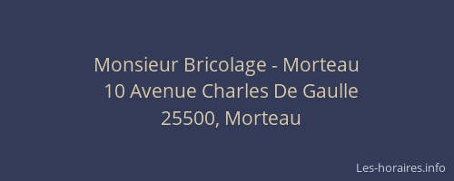Monsieur Bricolage - Morteau
