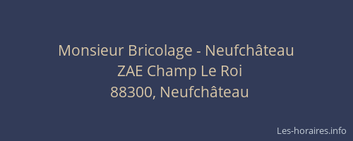 Monsieur Bricolage - Neufchâteau