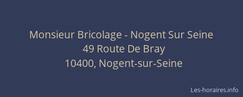 Monsieur Bricolage - Nogent Sur Seine