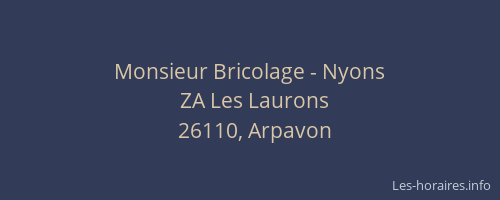 Monsieur Bricolage - Nyons