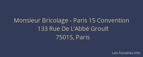 Monsieur Bricolage - Paris 15 Convention
