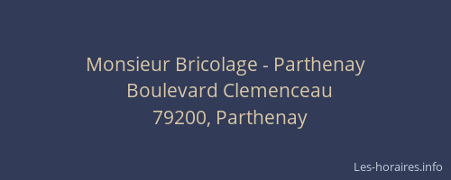 Monsieur Bricolage - Parthenay
