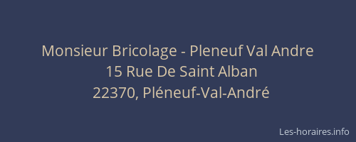 Monsieur Bricolage - Pleneuf Val Andre