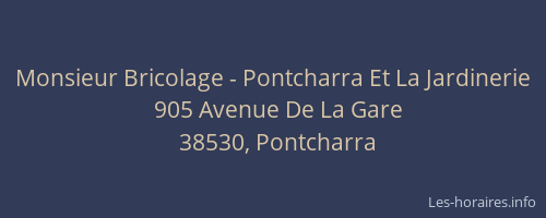 Monsieur Bricolage - Pontcharra Et La Jardinerie