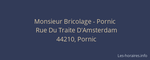 Monsieur Bricolage - Pornic
