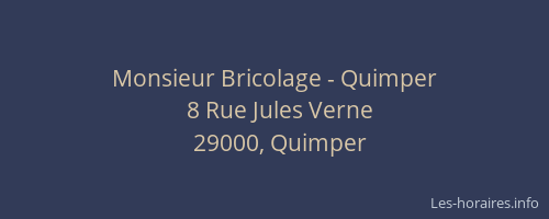 Monsieur Bricolage - Quimper