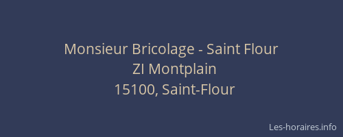 Monsieur Bricolage - Saint Flour