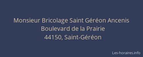 Monsieur Bricolage Saint Géréon Ancenis