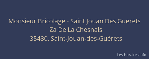 Monsieur Bricolage - Saint Jouan Des Guerets