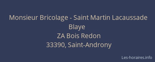 Monsieur Bricolage - Saint Martin Lacaussade Blaye