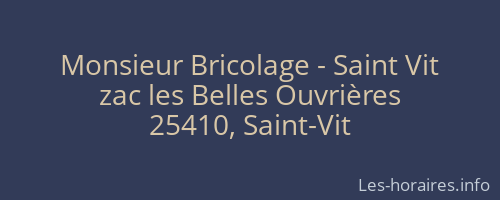 Monsieur Bricolage - Saint Vit