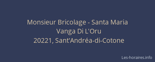 Monsieur Bricolage - Santa Maria