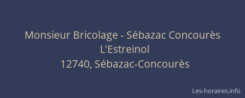 Monsieur Bricolage - Sébazac Concourès