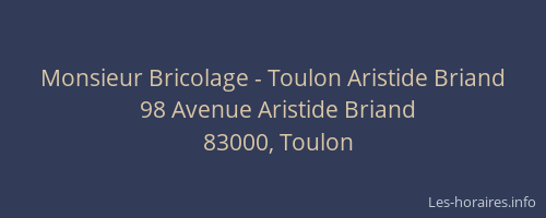 Monsieur Bricolage - Toulon Aristide Briand