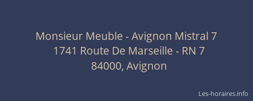 Monsieur Meuble - Avignon Mistral 7