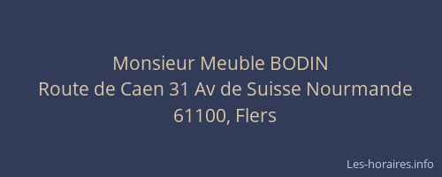 Monsieur Meuble BODIN