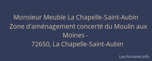 Monsieur Meuble La Chapelle-Saint-Aubin