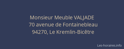 Monsieur Meuble VALJADE