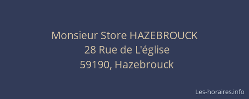 Monsieur Store HAZEBROUCK