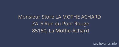 Monsieur Store LA MOTHE ACHARD