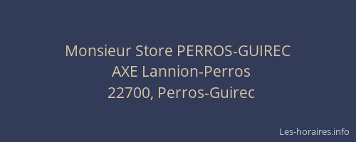 Monsieur Store PERROS-GUIREC