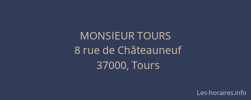 MONSIEUR TOURS