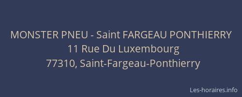 MONSTER PNEU - Saint FARGEAU PONTHIERRY