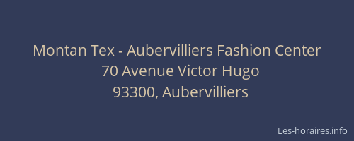 Montan Tex - Aubervilliers Fashion Center