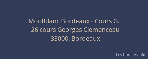 Montblanc Bordeaux - Cours G.