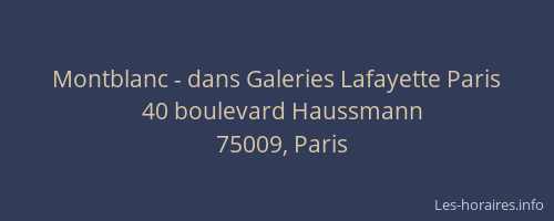 Montblanc - dans Galeries Lafayette Paris