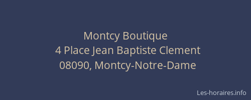 Montcy Boutique