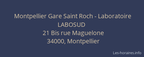 Montpellier Gare Saint Roch - Laboratoire LABOSUD